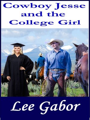 cover image of Cowboy Jesse and the College Girl